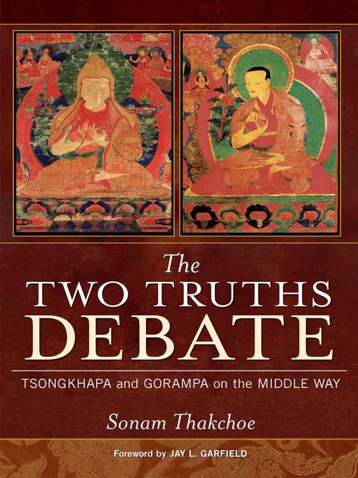 Title details for The Two Truths Debate by Sonam Thakchoe - Wait list